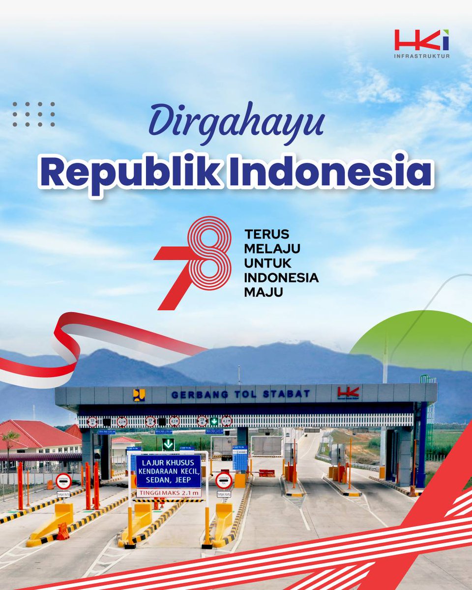 hkinfrastruktur's tweet photo. Dirgahayu Indonesia! 🇮🇩
Sebagai bentuk kelanjutan perjuangan para pahlawan, HKI senantiasa berkomitmen untuk membangun infrastruktur yang berkualitas.
Sehingga bangsa kita bisa terus melaju, untuk Indonesia maju.
#HKIBisa
#BreakTheImpossible
#MovingForwardtoAchieveGreater https://t.co/bx6BSWiLRF