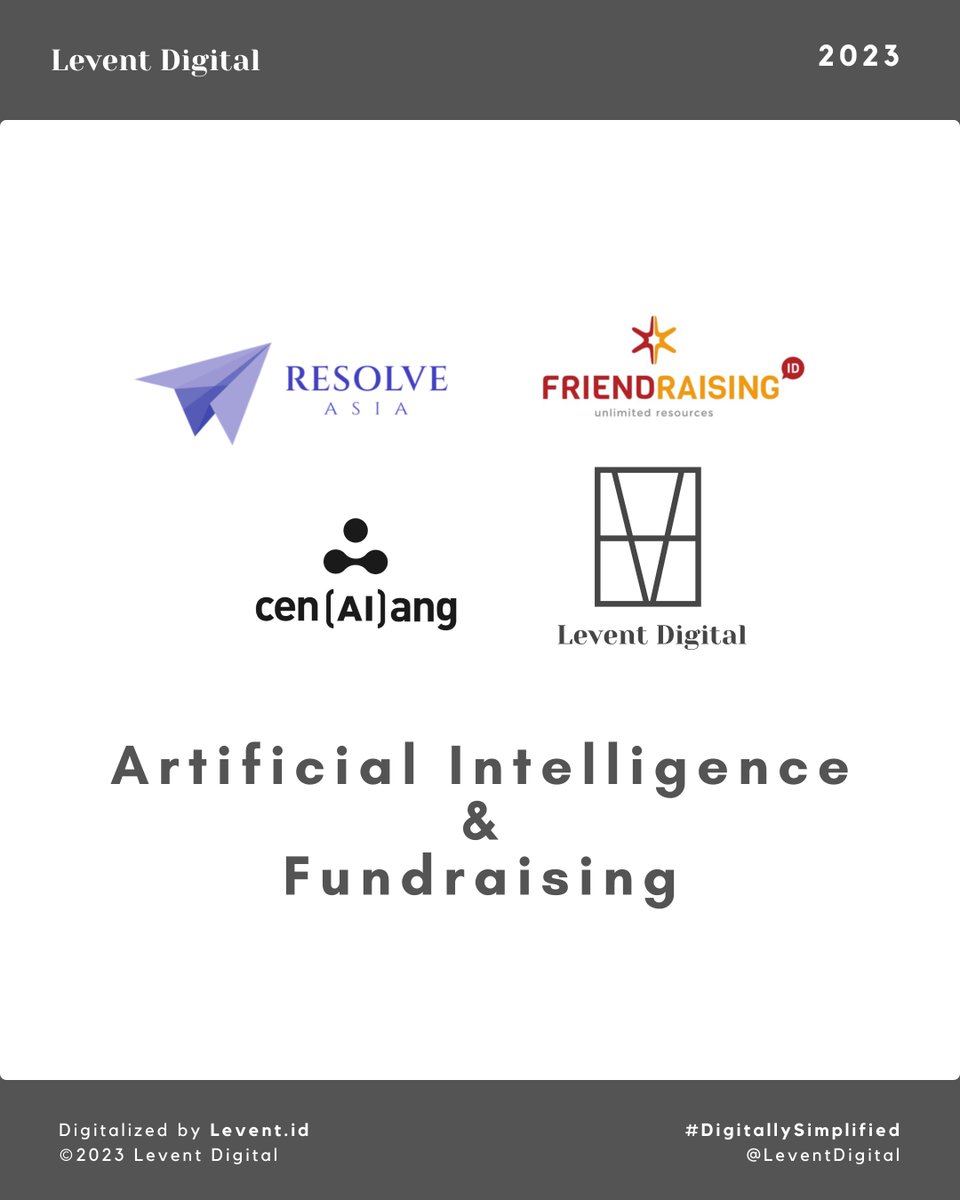 LeventDigital's tweet photo. We're delighted to partner with Resolve Asia, FriendraisingID, and CEN(AI)ANG in the upcoming workshop, centered around optimizing AI for Program Development &amp; Funding Proposal Writing. Throughout this event, https://t.co/SLBRZ0Jqe6
