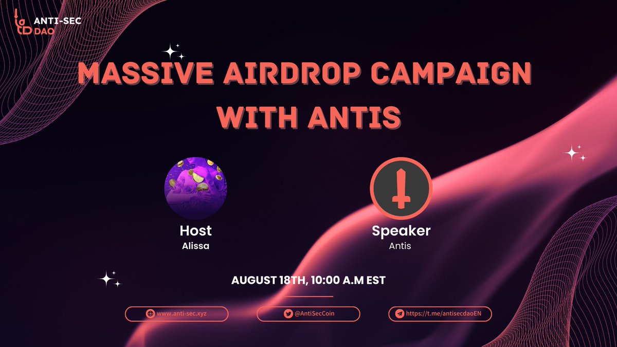AntiSecCoin's tweet photo. 🚀🎉 Participate in this Twitter Space event and win amazing rewards! 🎁
⌚️August 18, 10:00 A.M EST 
🎙️https://t.co/53AclArYDH
👉like, retweet, and follow for 100,000 ANTIS!
👉 With 50 online participants, the airdrop will increase to 200,000 Antis tokens! 
 👉 With 100 online participants, the airdrop quantity will soar to 300,000 Antis tokens! 
👉 With 150 online participants, the airdrop reaches a whopping 400,000 Antis tokens! 🤑
Don't miss out on this rare opportunity, join our event now to win fantastic rewards! 🎊🎁 
#airdrop #AirdropRewards #AntisTokens #TwitterSpaceEvent