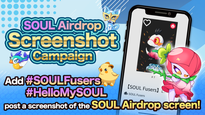 SoulFusers's tweet photo. SOUL NFT Airdrop Day! 💄
/
#HelloMySOUL Campaign On!
\
How to Participate:
✅ Share which Soul you've received with #HelloMySOUL #SOULFusers 🎶
✅ Snap a screenshot of the airdrop screen!
Rewards: Check out the thread below
https://t.co/LHtN5D5hFV https://t.co/0jN2q9yUdD
