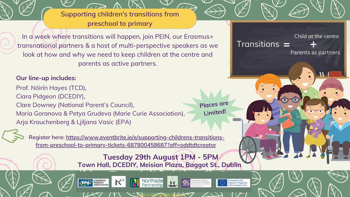 A limited number of places available for this in-person Transitions event, hosted by @dcediy to share the learning from our @EUErasmusPlus collaboration. Focused on keeping the child at the centre & parents as partners in transitions, its @First5_Ireland & NMPSS in action