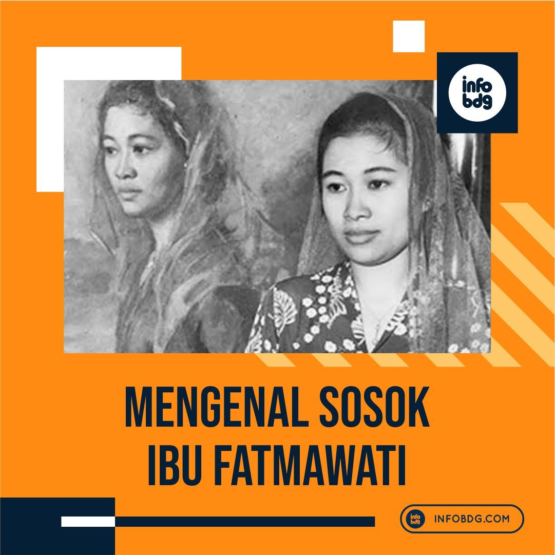 Sosok ibu Fatmawati dibalik bendera sang merah putih, selengkapnya di shorturl.at/ptDGV #infoBDG