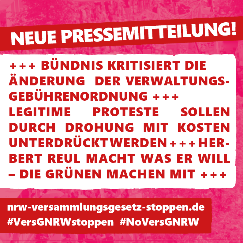 Auf unserer WEB-Seite findet ihr unsere aktuelle Pressemitteilung zur neuen "Verwaltungsgebührenordnung". Klingt langweilig? Ist es aber nicht, denn damit sollen politische Proteste erschwert werden. #NoVersGNRW #VersGNRWstoppen