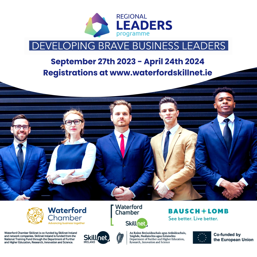 Bookings are now open for the Regional Leaders Programme 2023 – 2024

For more information on the programme and/or a brochure, please contact kelly.cummins@waterfordchamber.ie or skillnet@waterfordchamber.ie

#LeadersOfTomorrow #Development #Waterford #AdvancingTogether