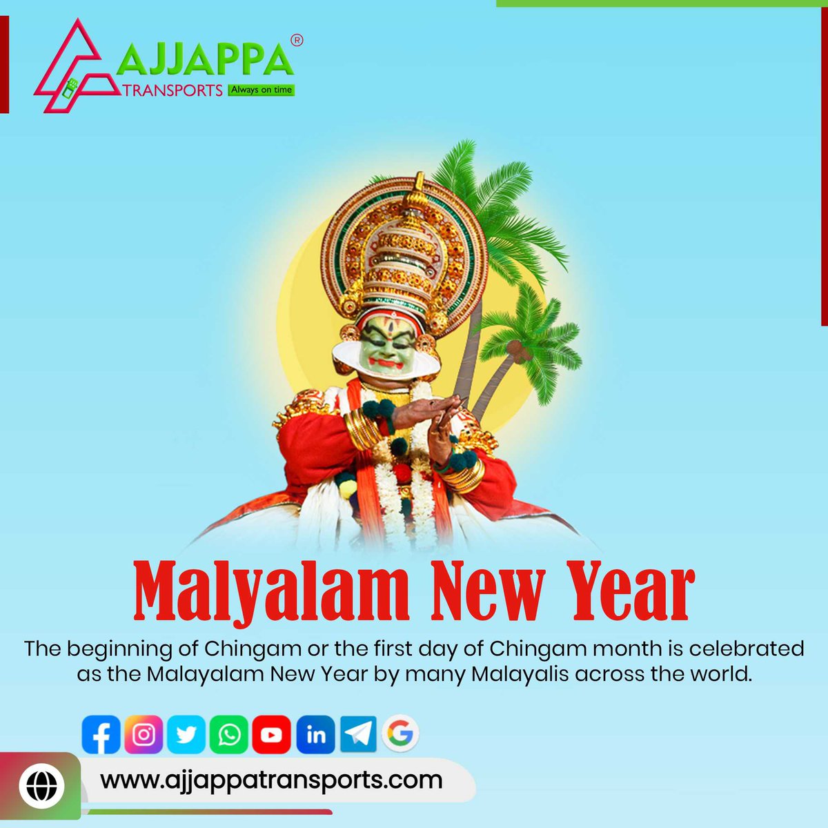 Greetings from AJJAPPA TRANSPORTS

#malayalamnewyear
#acrosstheworld
#manymalayalis
#ajjappatransports
#alwaysontime