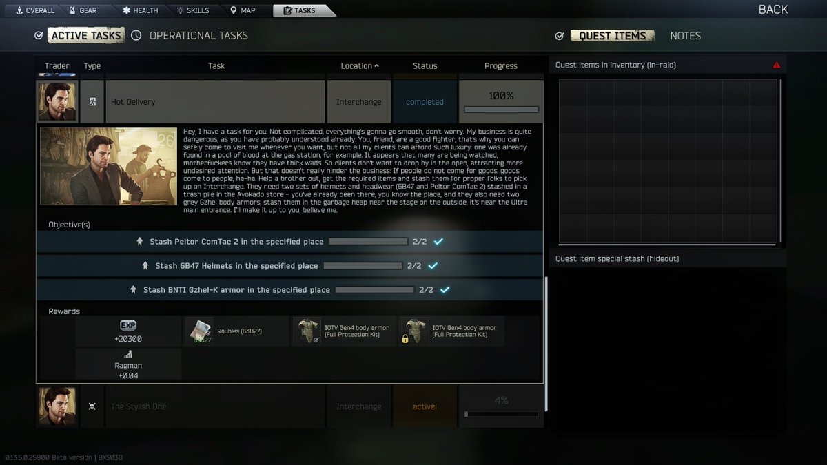 ViibiinTV's tweet image. .@bstategames can we get a fix on the quests that require items to be placed bugging out? This happens when you do not place all items in one raid/die after placing one. This quest has been bugged for me for 3 days now....

#EscapefromTarkov 
#Tarkov