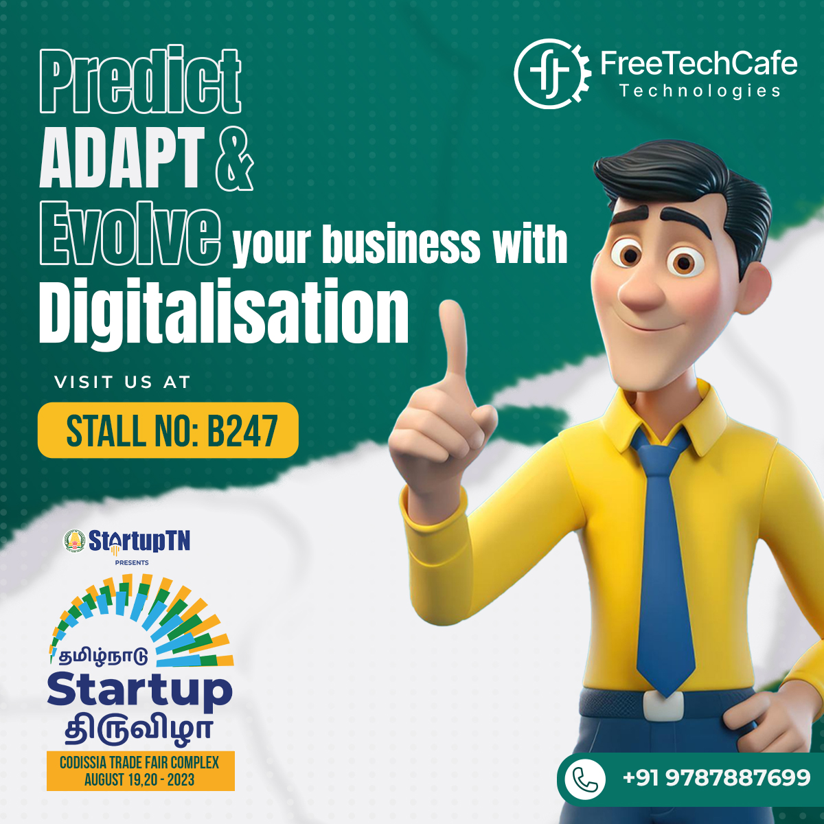 FreeTechCafe's tweet photo. Take this opportunity to meet us at the prestigious #StartupThiruvizha Event on Aug 19th & 20th.
#FreeTechCafe #startupthiruvizha2023 #TamilNaduStartUpThiruvizha2023 #Coimbatore #CodissiaTradeFairComplex #Expo #Startuppreparations #Startups #startuptn #startupconference https://t.co/eWiHMXd75s