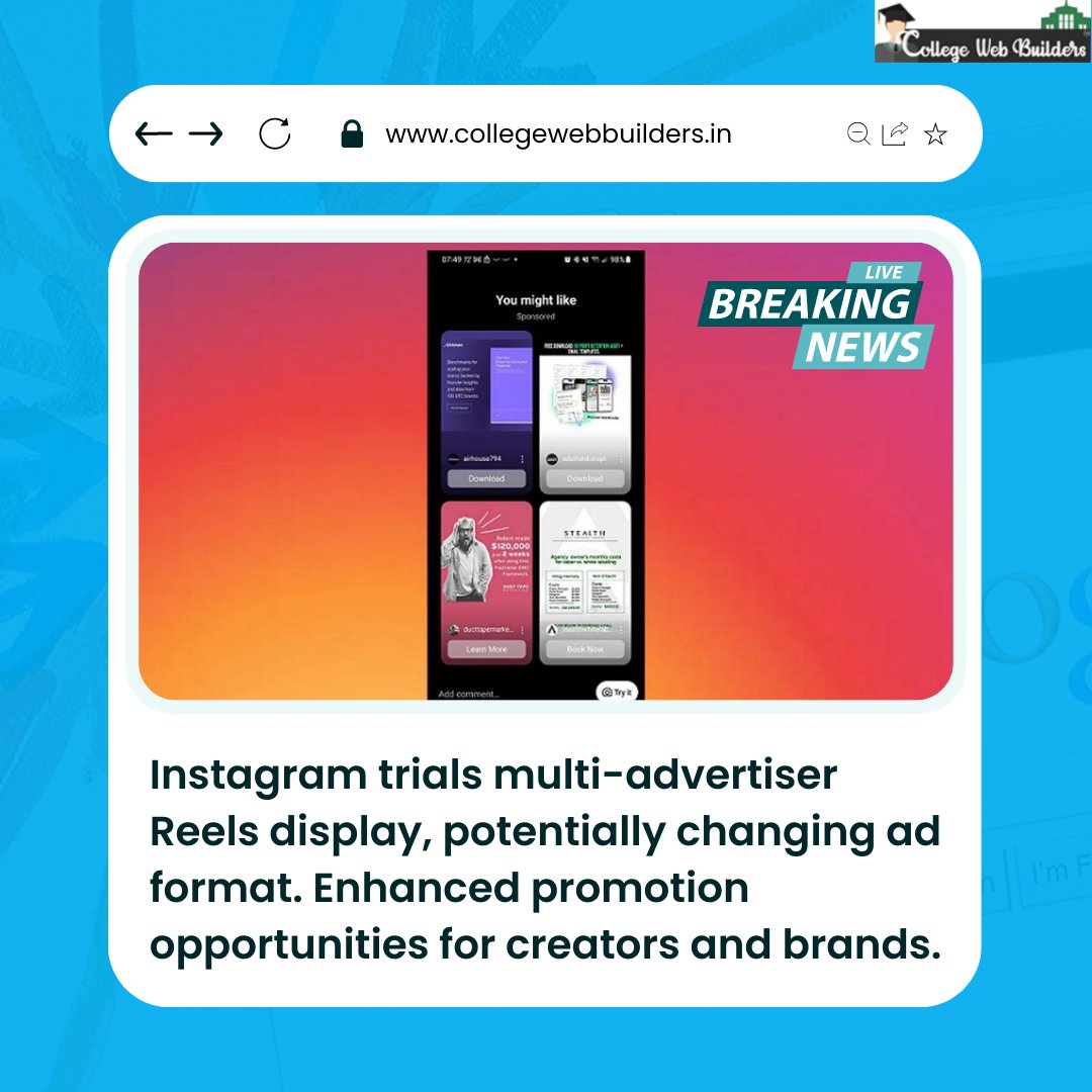 collegebbuilder's tweet photo. News Update🔔📄
+1.202.421-5747
https://t.co/HZ0XxCIqe8
#collegewebbuilders #newsupdate #InstagramAdsEvolution #ReelsMarketingShift #CreatorsAndBrandsWin #NewAdFormatTest #SocialMediaAdUpdates #appdevelopmentservice https://t.co/4nn2nxdAgI
