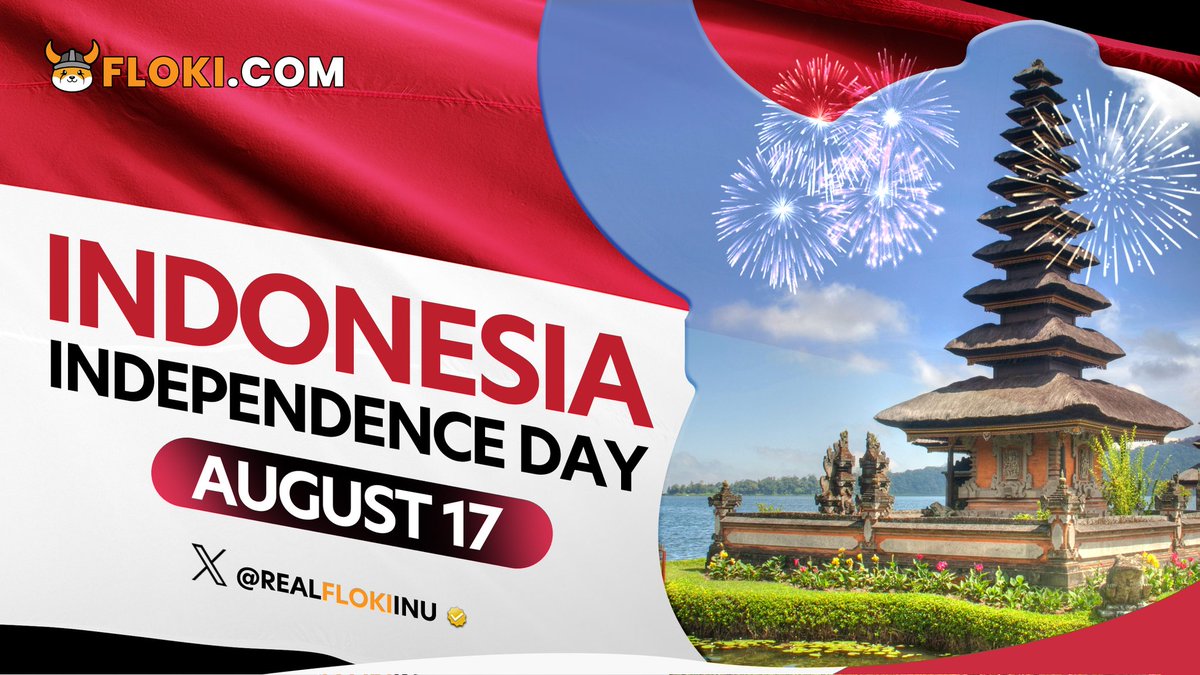 FLOKI's tweet photo. Happy #IndependenceDay to our Indonesian #Floki community! https://t.co/b6IavEhEI8