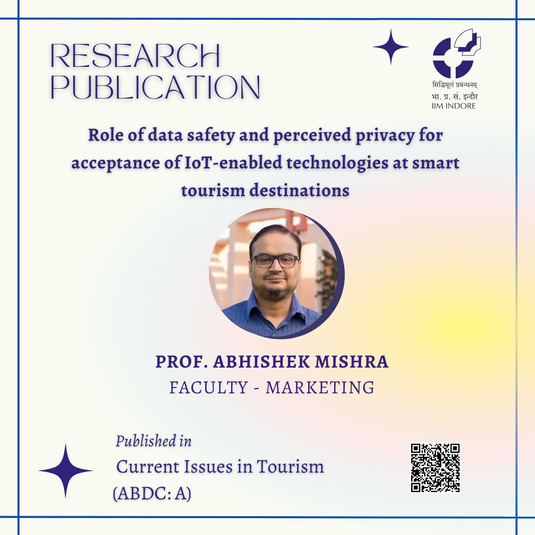 IIM_I's tweet photo. Discover the future of global tourism as we delve into the transformative power of IoT-enabled smart tourism. Explore the paper by Prof. @abhiiitrke and co-authors.
#IIMIat26 #IIMI #IIMIndore #Tourism #SmartTourism #Travel #IoT #Transformation #Research #Technonlogy #TechTravel https://t.co/FoL6odULeD