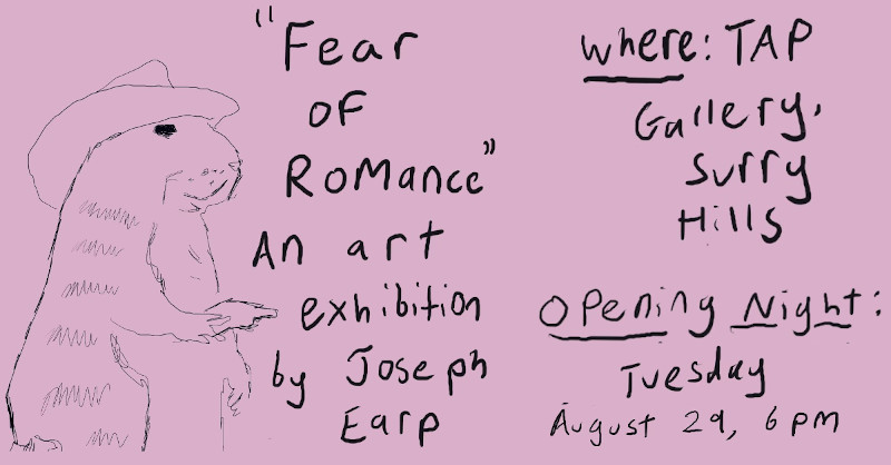 TapGallerySYD's tweet photo. https://t.co/0HRF1Kg1N5
An exhibition of paintings by acclaimed author, painter and poet, Joseph Earp, that combine dark humour, poetry, & heart.
Aug 29 - Sep 3, 12-6pm daily. Opens Aug 29, 6-8pm.
#art #tapgallery #tapgallerysydney #painting #tapgallerysurryhills #josephearp https://t.co/iwtHKbSc75