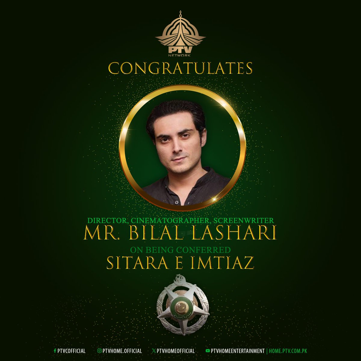 PTV Home (@ptvhomeofficial) on Twitter photo Pakistan Television congratulates director, cinematographer, screenwriter Bilal Lashari on being conferred Sitara E Imtiaz.
<a href="/blashari/">Bilal Lashari</a> Pakistan Television congratulates director, cinematographer, screenwriter Bilal Lashari on being conferred Sitara E Imtiaz.
<a href="/blashari/">Bilal Lashari</a>