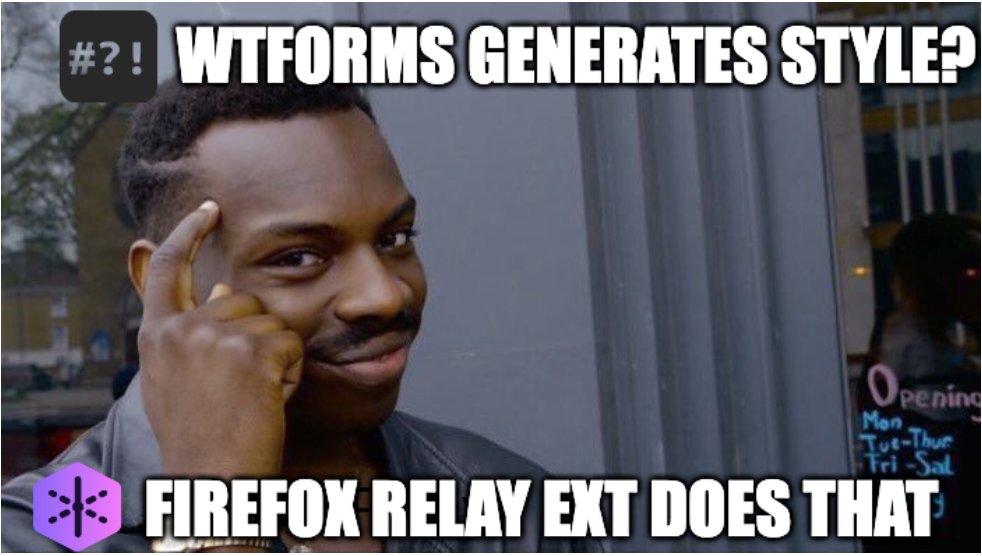 tevin_zhang's tweet image. Just uninstalled the Firefox Relay extension because I found it adding element-level "style" to my form.
I was sooo confused, wondering how WTForms had the gut to add
#python #wtforms #firefoxrelay CC @mozilla