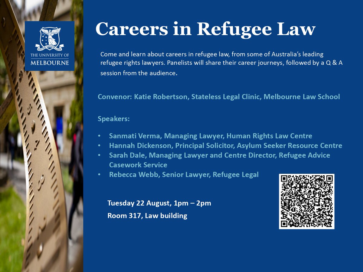 Join us for this exciting panel on careers in Refugee Law next week! Featuring leading #Refugee lawyers -  

- <a href="/SanmatiVerma/">Sanmati AK</a> of <a href="/humanrightsHRLC/">Human Rights Law Centre</a>
- Hannah Dickinson of <a href="/ASRC1/">ASRC</a>
-<a href="/SarahRACS/">Sarah Dale</a> of <a href="/RACSaustralia/">RACS</a>
- Rebecca Webb of <a href="/RefugeeLegal/">Refugee Legal</a>

All welcome <a href="/MelbLawSchool/">Melbourne Law School</a>