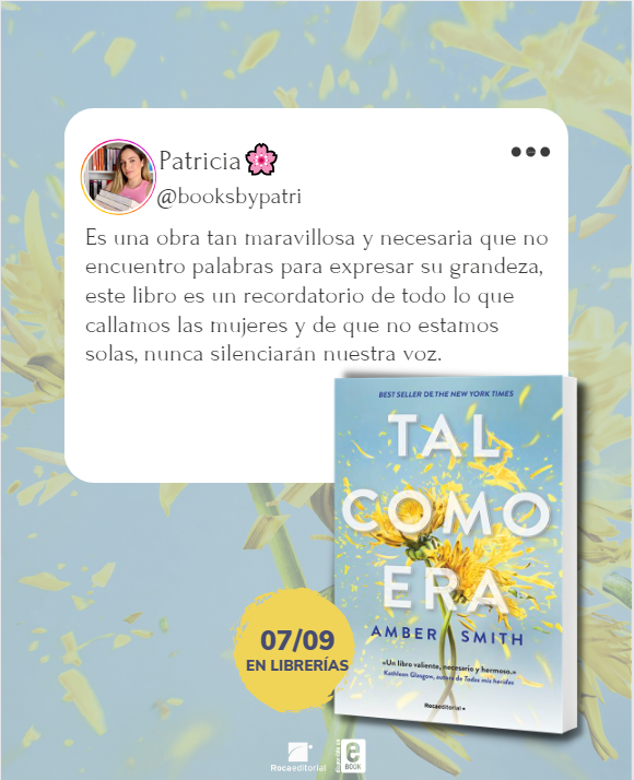🌼 @booksbypatri ya ha leído #TalComoEra de @ASmithAuthor y dice que «es una obra tan maravillosa y necesaria que no encuentro palabras para expresar su grandeza...» 
El 7/9 llega a todas las librerías y ya puedes reservarlo para tenerlo ese día en casa: bit.ly/46UfVqq