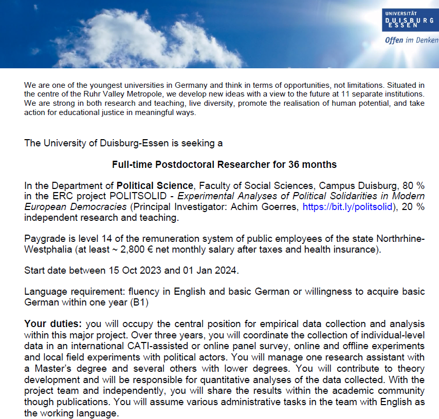 Emp_Politikwiss's tweet photo. DL ext. to 01 Sept 23!
Postdoc #politicalscience in Duisburg
@unidue @ifp_ude
3 yrs 100 %, >2,800 € net mnthly salary after taxes & health ins
#PoliticalSolidarities
80 % ERC proj. comprtve panel survey + field exprmnts
20 % indpdnt resrch & teachng
https://t.co/UySYOt7EvN https://t.co/yIUUWUwdmW