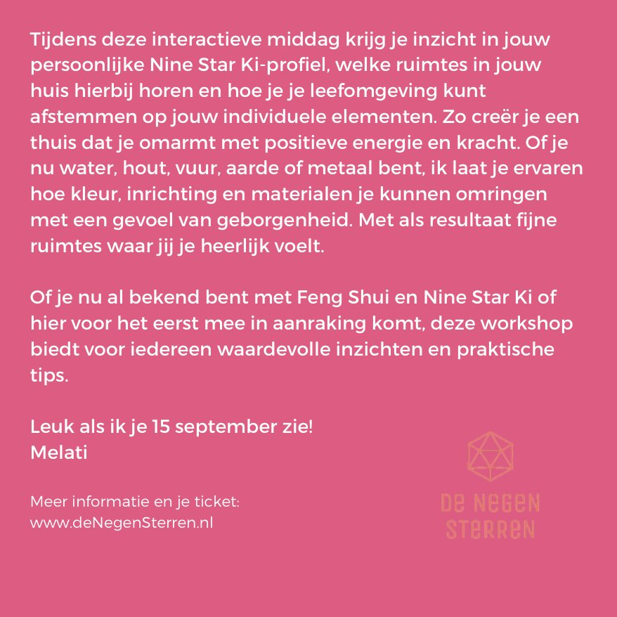 Super interessante en interactieve Workshop Feng Shui!
15 september
Schipluiden(bij Delft)
Reserveer jouw plek nu via deNegenSterren.nl