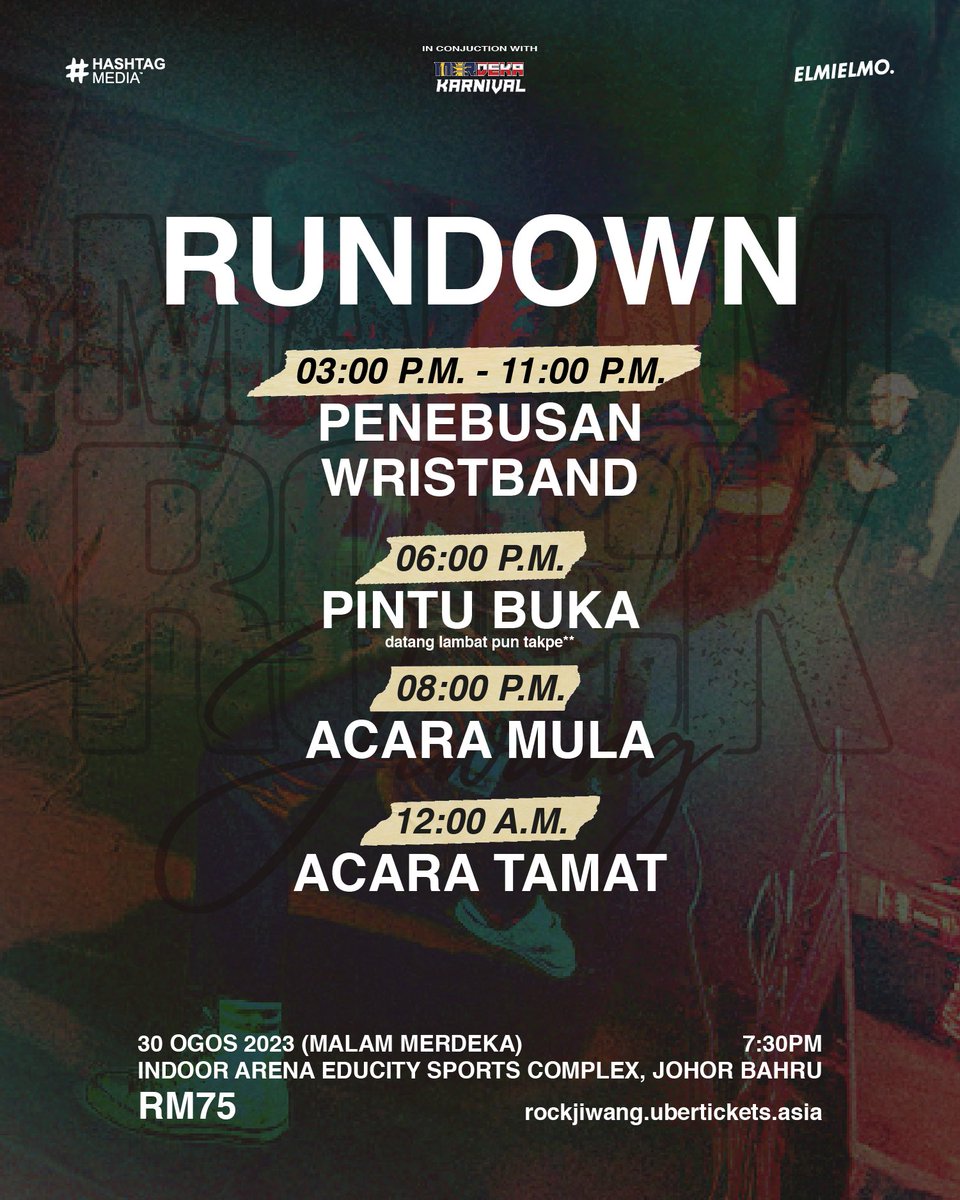 HashtagMY's tweet photo. Ini adalah rundown #MalamRockJiwang pada 30 Ogos ni 🤟🏻

Datang awal supaya boleh tengok kesemua performers yang perform. Acara akan ditamatkan dengan pertunjukan bunga api sempena Hari Kemerdekaan! 

Masih belum terlambat untuk dapatkan tiket di https://t.co/IdFo4St2nJ 🤭 https://t.co/CebIh1oTCa