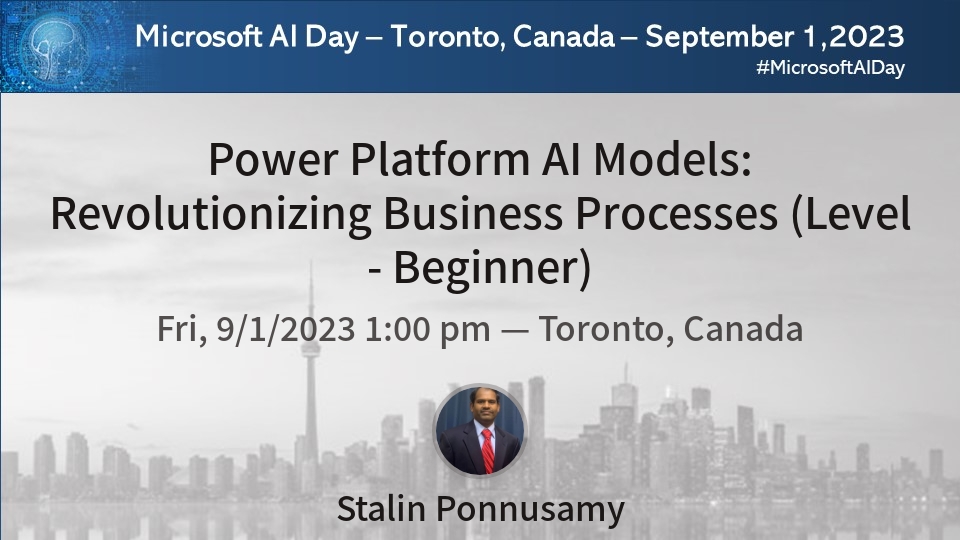 Join <a href="/StalinPonnusamy/">Stalin</a> at #MicrosoftAIDay for a session on Power Platform AI Models: Revolutionizing Business Processes (Level - Beginner) communitydays.org/event/2023-09-… #MicrosoftAIDaySpeakers #MicrosoftAI #AI #TorontoAI