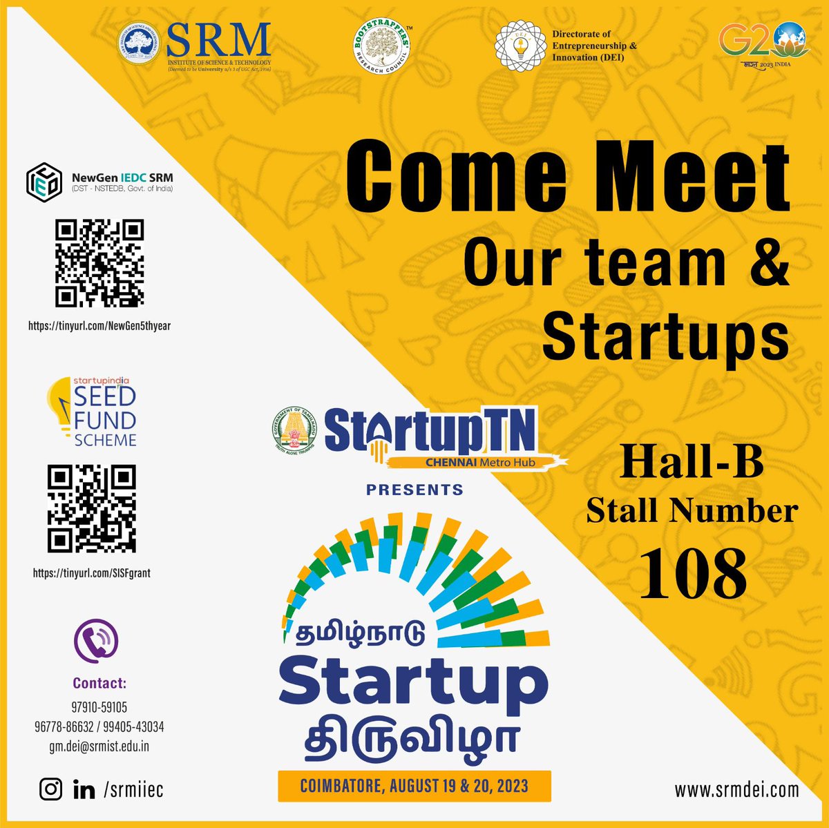 SRM_DEI's tweet image. Welcome Tamil Nadu!!! The TN Startup Thiruvizha 2023.
Visit our stall @ CODISSA Hall B – 108, August 19th to 20th 2023, Coimbatore, TN.
#srmist #startuptn #festival #innovation #startup #entrepreneurship #networking #investment
