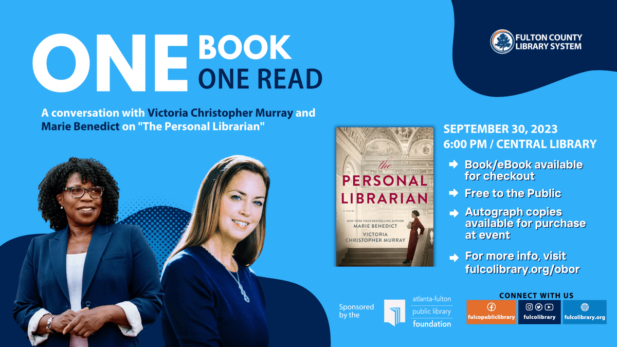 afplf_atl's tweet photo. This year's One Book, One Read features co-authors, Victoria Christopher Murray & Marie Benedict and their book, "The Personal Librarian."
Register now at https://t.co/WeeOiy290E to attend the FREE event happening on September 30th at 6pm.
#AFPLF #OBOR https://t.co/JuRCkuPKwX