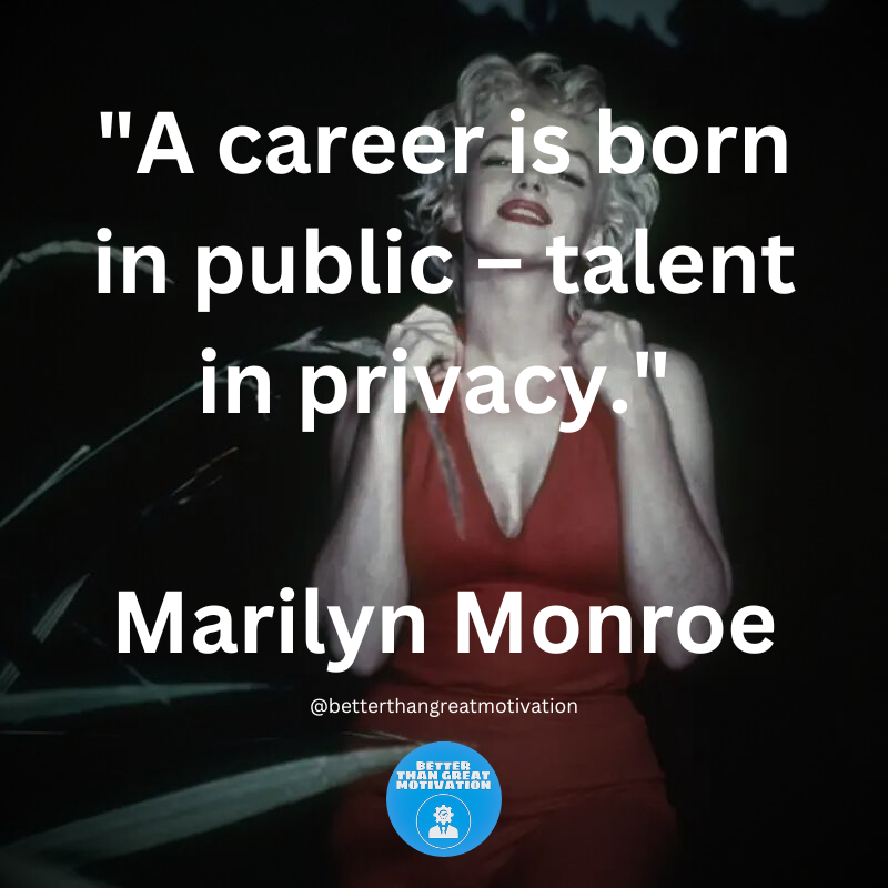 Talent is born behind closed doors!

Marilyn Monroe 

#marilynmonroe  #marilynmonroefans  #marilynmonroequotes  #marilynmonroefan  #talent  #instatalent  #motivation  #motivationalquotes  #motivational  #motivate  #inspiration  #inspire  #inspirationalquotes  #inspired