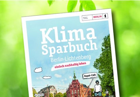 Das Bezirksamt #Lichtenberg hat zusammen mit oekom e.V. das berlinweit erste #Klimasparbuch herausgegeben. Der kostenfreie Ratgeber bietet neben Informationen zu Akteur:innen &amp; Beratungsangeboten zahlreiche praktische Tipps für einen nachhaltigen Alltag. berlin.de/ba-lichtenberg…