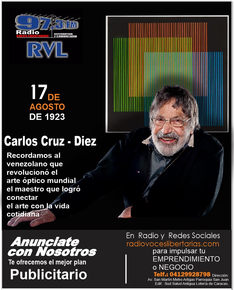 #Efemérides  Carlos Cruz-Diez. Nació el 17 de agosto de 1923, es uno de los grandes artistas cinéticos venezolanos,  creó otra noción del color y su relación con el espacio y el tiempo. 
#17Ago #Hoy
#FelizJueves
#VenezuelaEcológica
#BricoMilesPorTodoElPaís
Carlos Cruz