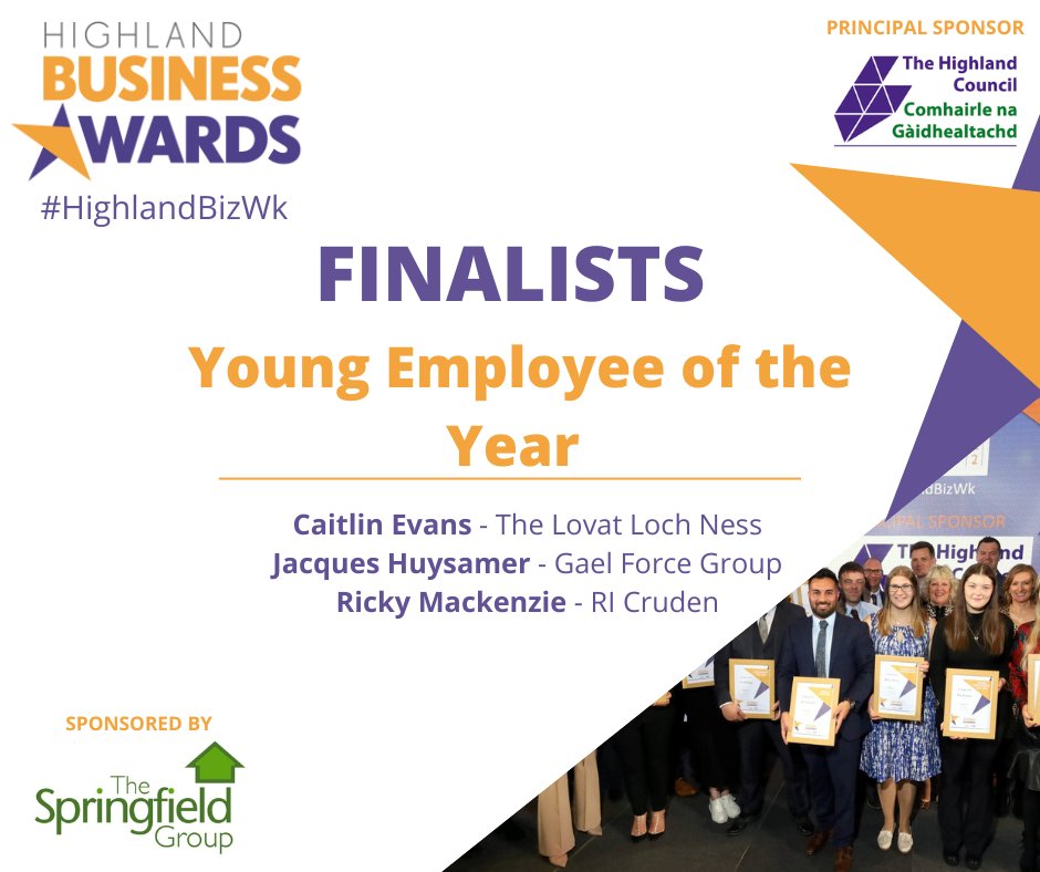✨YOUNG EMPLOYEE OF THE YEAR✨

Congratulations to our finalists!

⭐Caitlin Evans - <a href="/TheLovat/">The Lovat Hotel & Restaurant</a>
⭐Jacques Huysamer - <a href="/GaelForceGroup/">Gael Force Group</a> 
⭐Ricky Mackenzie -  <a href="/NorthHeatPumps/">RI Cruden Ltd.</a>

Sponsored by Springfield 
#InvernessChamber #ICevents #HighlandBizWk