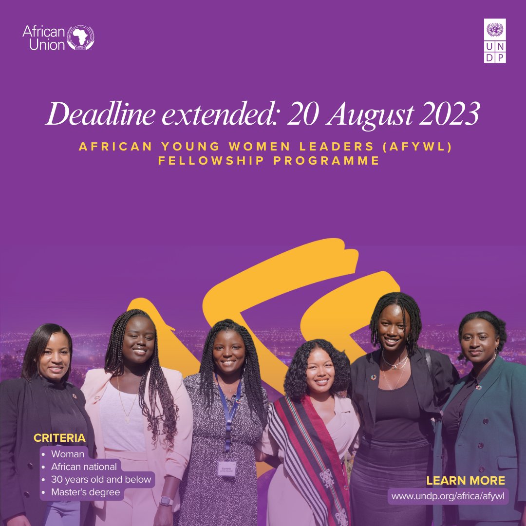 ✨📢 Deadline extended! The #AfYWL Fellowship Programme offers a year of personal & professional growth. If you're an African woman under 30 with a master's degree, apply by 20 August to join the 3rd cohort. 👉 bit.ly/3q9pAc8 #AfricanWomenLead