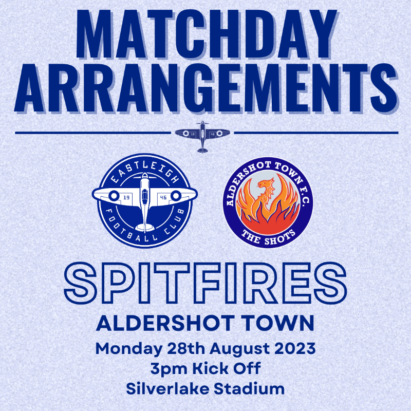 EastleighFC's tweet photo. The matchday arrangements for our Hampshire Derby clash against @OfficialShots have been confirmed. 🙌

#Spitfires
