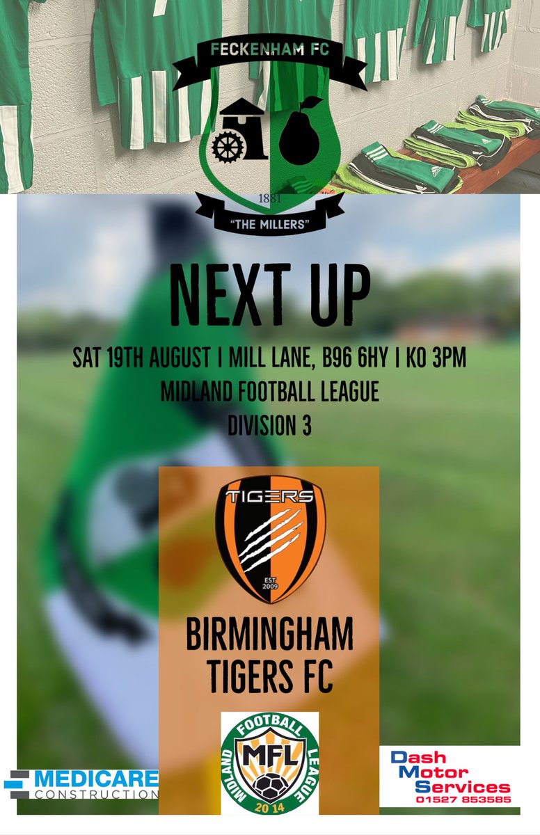 Feckenham Football Club (@themillers1881) on Twitter photo π’β½οΈβ«οΈ Next Up β«οΈβ½οΈπ’
Our 3rd home game on the spin this weekend as we take on <a href="/tigersmediatv/">Birmingham Tigers</a>
at Mill Lane.
Details below π
ποΈ19/8
π3pm
ποΈ Mill Lane, B96 6HY
π· Free
π» Bar Open
#UTM <a href="/MidlandLeague/">Capelli Sport Midland Football League</a> π’β½οΈβ«οΈ Next Up β«οΈβ½οΈπ’
Our 3rd home game on the spin this weekend as we take on <a href="/tigersmediatv/">Birmingham Tigers</a>
at Mill Lane.
Details below π
ποΈ19/8
π3pm
ποΈ Mill Lane, B96 6HY
π· Free
π» Bar Open
#UTM <a href="/MidlandLeague/">Capelli Sport Midland Football League</a>
