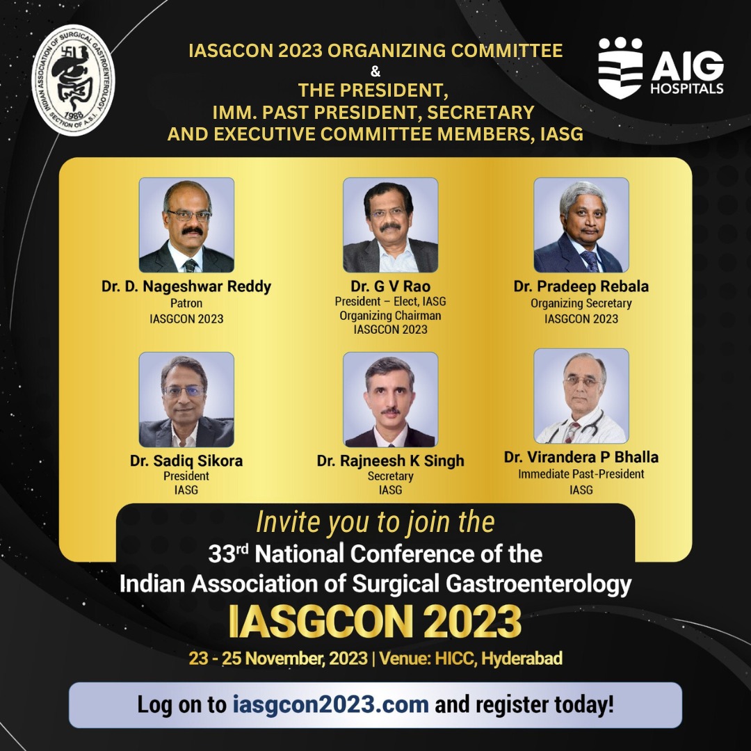 The #IASGCON2023 Org Committee &amp; The President, Imm. Past President, Secretary &amp; Executive Committee #IASG invite you to the 33rd National Conference of IASG 23-25 Nov  #Hyderabad. Early bird registration 31st Aug. Log on to iasgcon2023.com and register today! #GISurgery