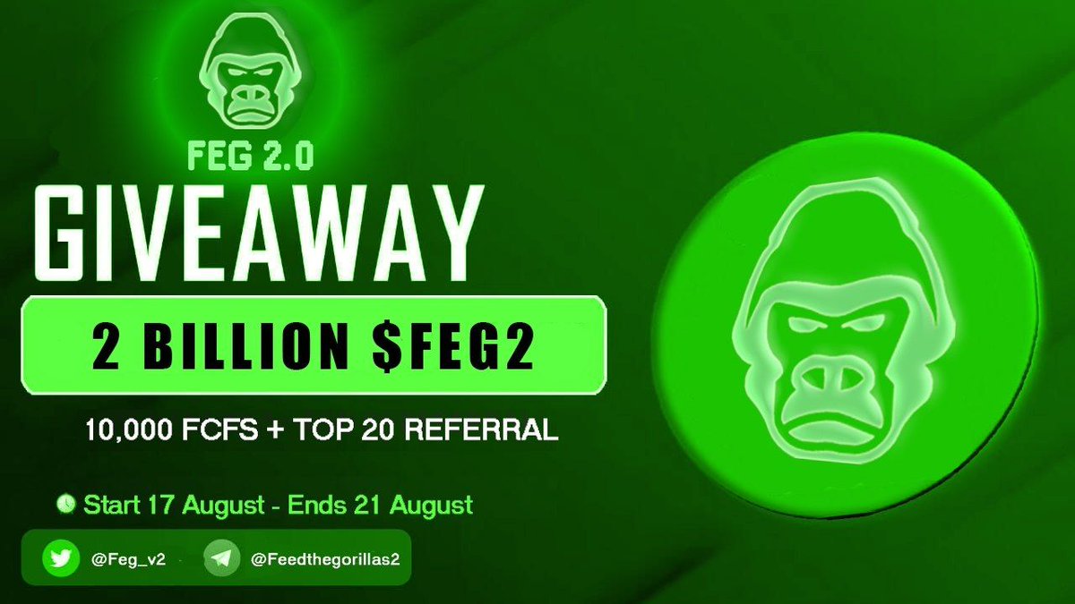 🔥 FEG 2.0 2nd Airdrop Event 

🎁 Total Airdrop Pool 2 Billion $FEG2 For 10,000 FCFS Users and 2000 Random Users and Top 20 Referral 

✅ Complete #gleam   
gleam.io/fpMi2/feg-2-ai…

#Airdrops #Giveaway #crypto #airdropcrypto #airdrop