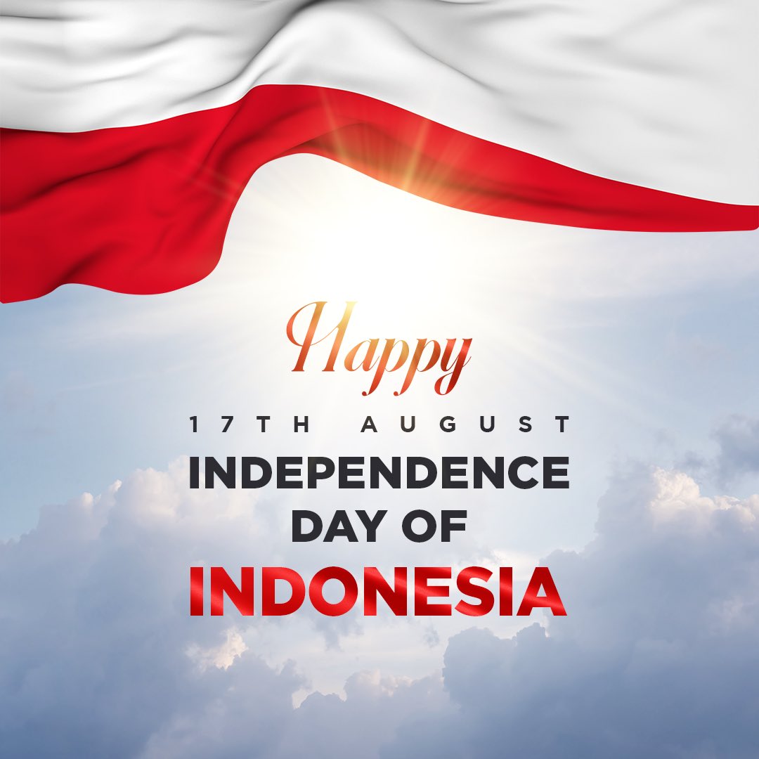 Happy 17th August Independence Day of Indonesia. 🇮🇩 🇹🇷
