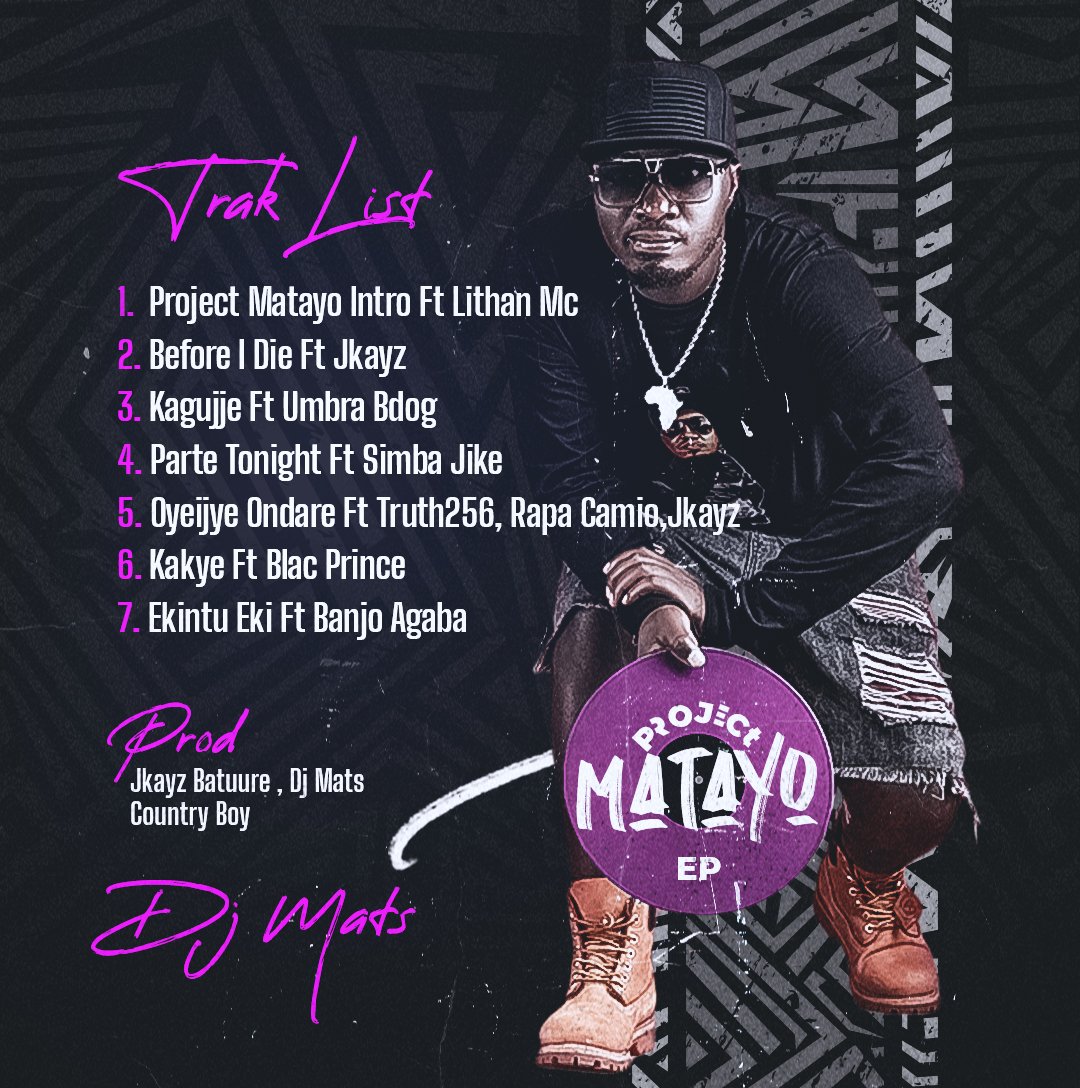 Project Matayo EP Trak list 🔥💿🎚️📀💃🕺