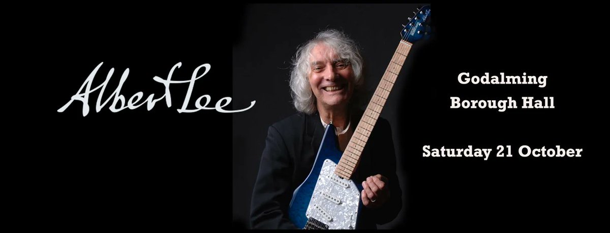 Next show is the legendary Albert Lee at Godalming Borough Hall on Sat 21st October! Tickets: buff.ly/2QBS330