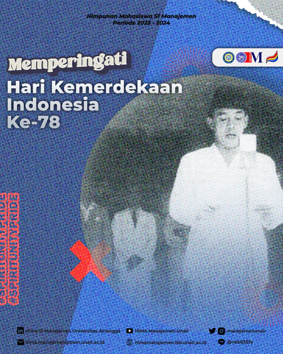 [HIMA MANAJEMEN MENGUCAPKAN]

Selamat Hari Kemerdekaan Indonesia!

Gapai angan dan citamu di masa depan yang cerah. Raih prestasi terbaikmu dan but bangsa ini bangga.
Dirgahayu Republik Indonesia Ke-78 Merdeka!

#SpiritUnityPride
-HIMA S1 Manajemen UNAIR