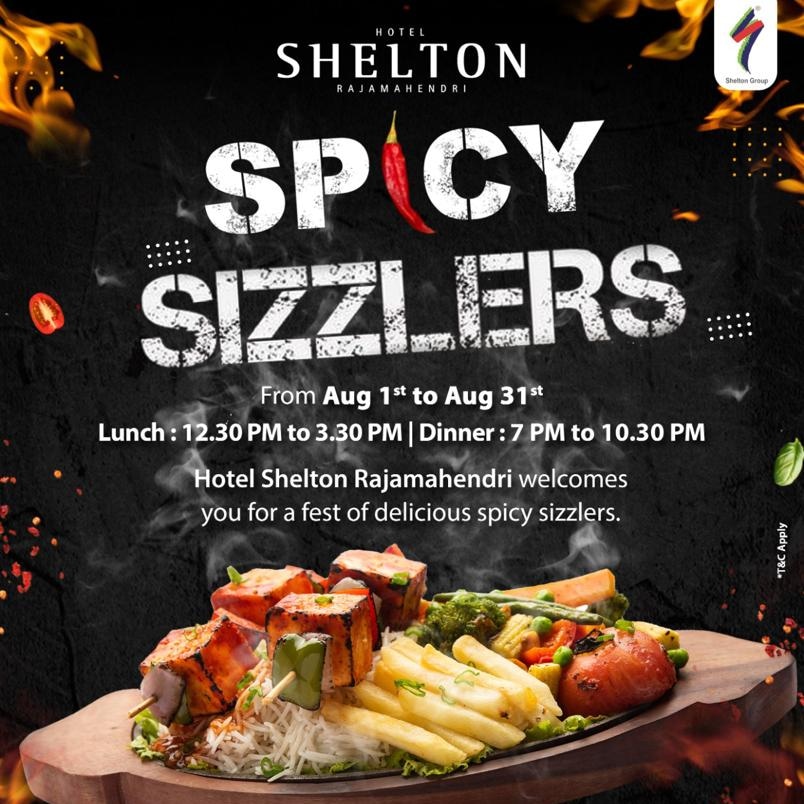 favourite SPICY SIZZLERS Will be on food

# Aug 1st To  Aug 31st
# Lunch 12:30 pm To 3:30 l Dinner 7pm To 10:30pm
For table reservations please call us on :9550020066
#hotelsheltonrajamahendri #ourrajamahendravaram #hotelshelton  #unlimitedfood #sheltonrajamahendri #sheltonrjy