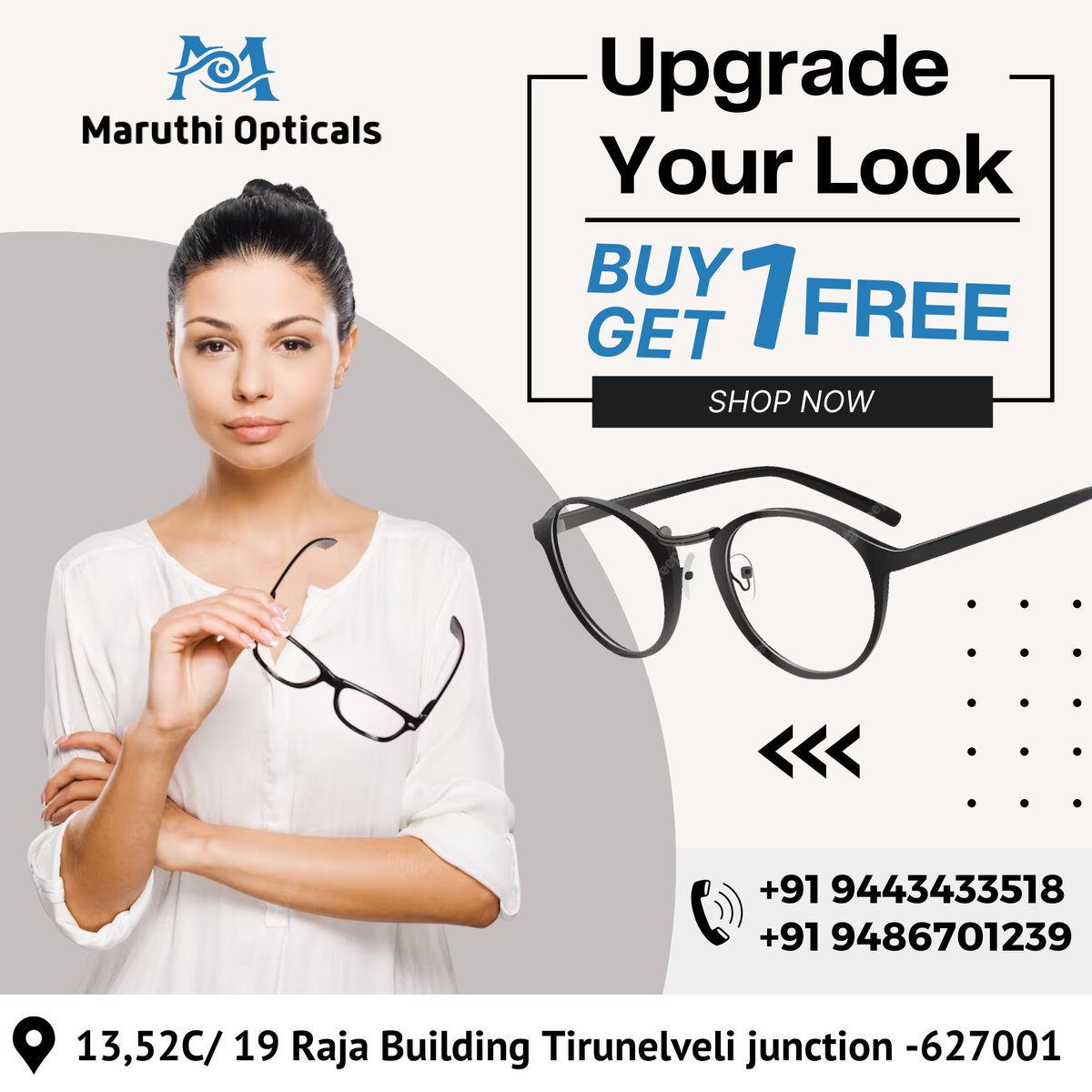 maruthioptical1's tweet image. Upgrade Your Look
.
BUY
GET
1 FREE
.
SHOP NOW
.
13,52C/ 19 Raja Building Tirunelveli junction -627001
Contact Us :
9486701239
9443433518
.
#UpgradeYourLook
#StyleUpgrade
#FashionUpgrade
#NewLook
#ShopNow
#BuyGet1Free
#UpgradeYourWardrobe
#FashionDeals
#GetTheLook
#ShopTillYouDrop