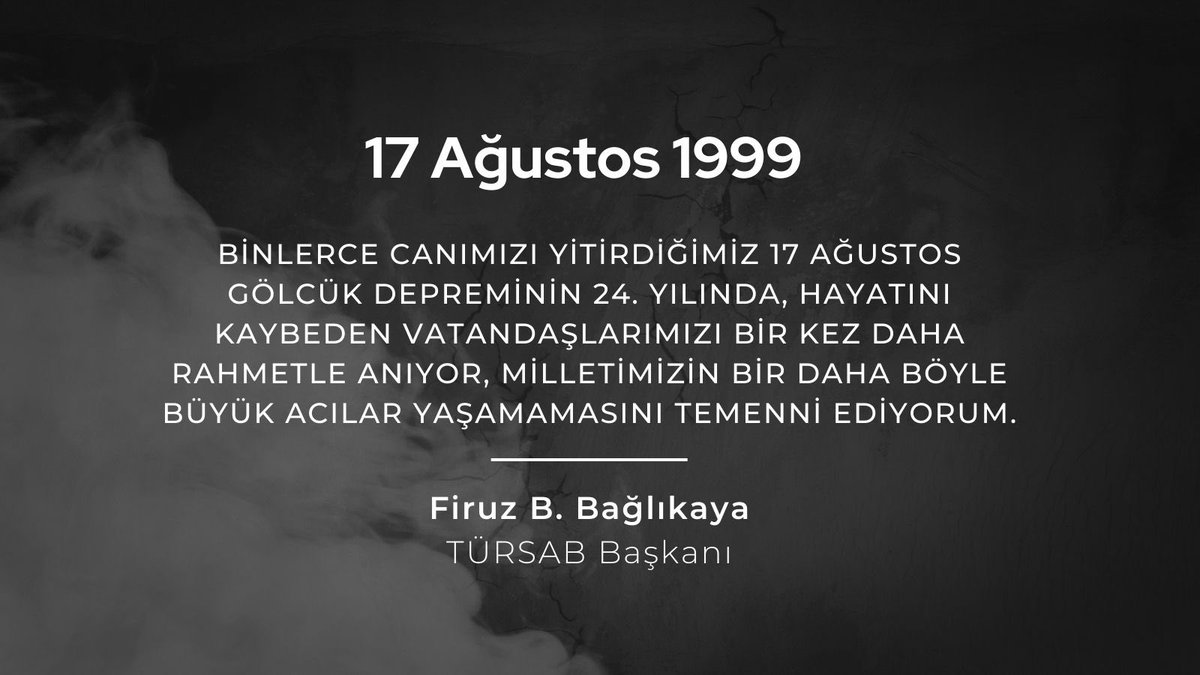 Binlerce canımızı yitirdiğimiz 17 Ağustos Gölcük depreminin 24. yılında, hayatını kaybeden vatandaşlarımızı bir kez daha rahmetle anıyor, milletimizin bir daha böyle büyük acılar yaşamamasını temenni ediyorum.