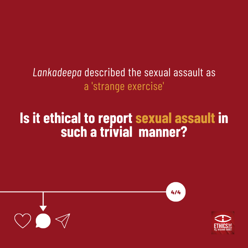 EthicsEye's tweet photo. ⛔️Doesn't describing sexual assault as a 'strange exercise' trivialise sexual assault in #SriLanka?