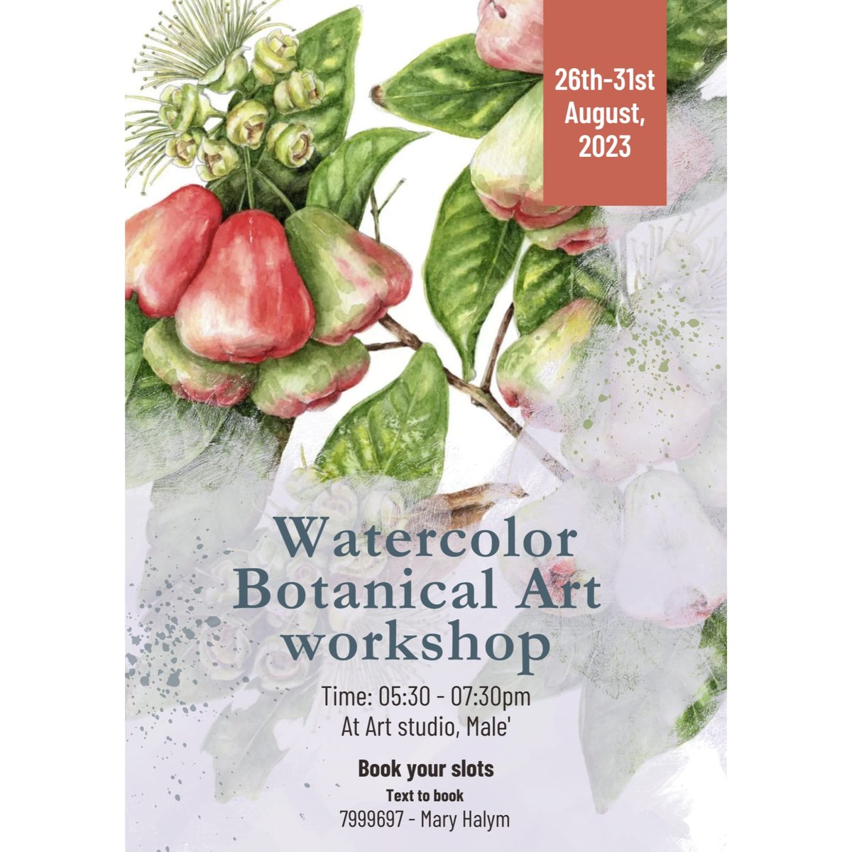 Watercolour Botanical Art workshop.

From 26th - 31st August
6 days workshop for teens (over 16) and adults 
At Art studio Male' 
Fee: 1500 Rf
All materials provided
Book your slots now ☺️