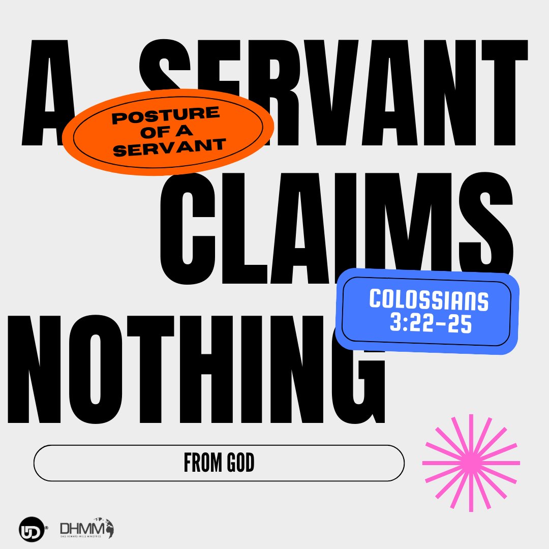 'Remember that the Lord will give you an inheritance as your reward, and that the Master you are serving is Christ. But if you do what is wrong, you will be paid back for the wrong you have done. For God has no favorites.' Colossians 3:24-25 NLT #DagHewardMills #dhmm #Servants