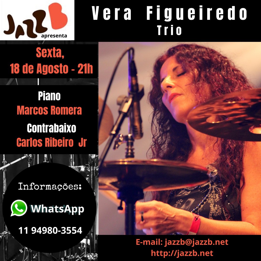 AMANHÃ!

VERA FIGUEIREDO TRIO no JAZZB - SÃO PAULO  

Ingressos e reservas
WhatsApp: (11)94980-3554
Ou compre pelo link abaixo: sympla.com.br/evento/vera-fi… 

#verafigueiredo #verafigueiredotrio #carlosribeirojr #marcosromera #jazzb