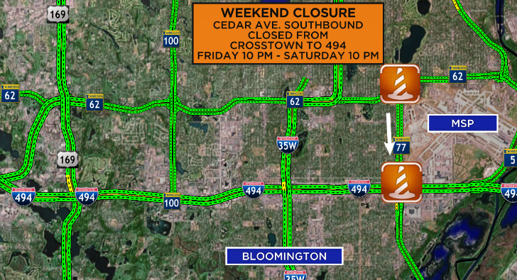 kstptraffic's tweet photo. WEEKEND CLOSURE - Cedar Ave. SOUTHBOUND will close from Crosstown to 494 from Friday 10 PM - Saturday 10 PM. 

The NORTHBOUND direction will close from 494 to Crosstown Saturday 10 PM- Sunday 10 PM.

Alternate routes include:
-Crosstown
-35W
-Hwy 5
-I-494

#MNtraffic https://t.co/PIXQteGhay