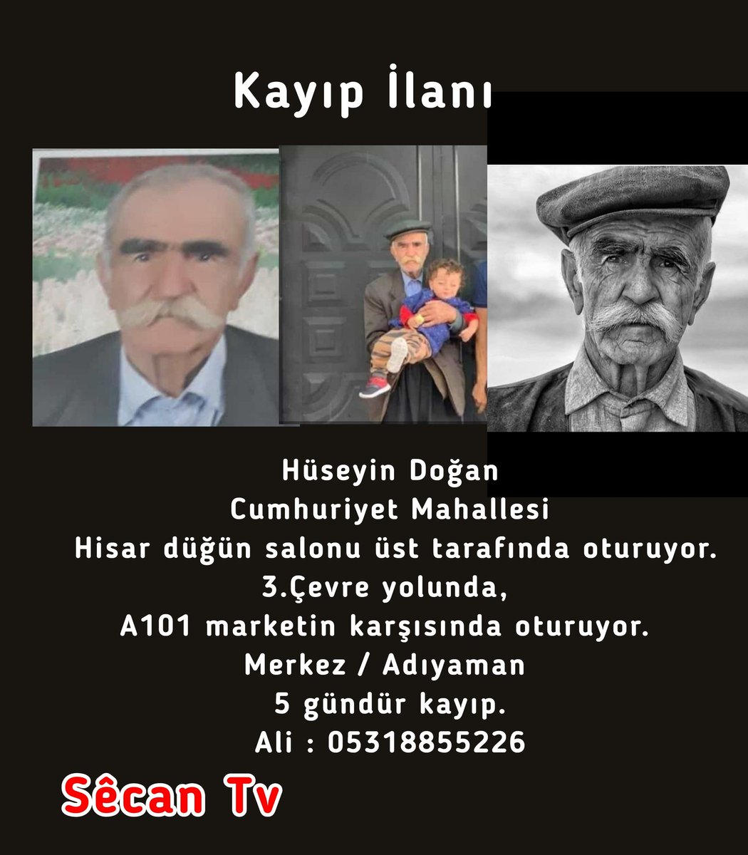 SecanTv's tweet photo. Kayıp İlanı

 #HüseyinDoğan 
Cumhuriyet Mahallesi, Hisar düğün salonu üst tarafında oturuyor.
3.Çevre yolunda,A101 marketin karşısında oturuyor. 
Merkez / Adıyaman 
5 gündür kayıp.
Ali : 05318855226 https://t.co/GXv3rngtvh