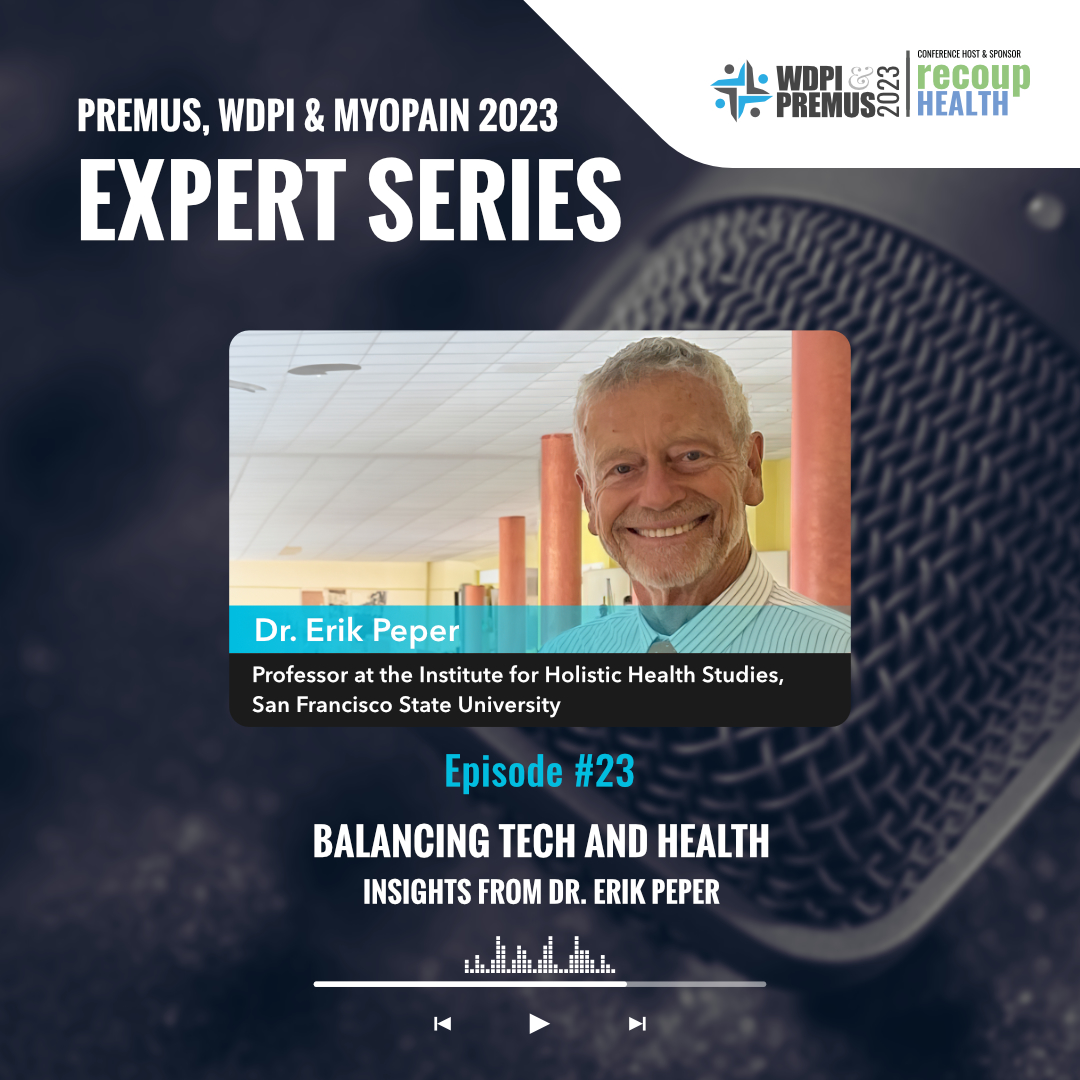 Premus_2023's tweet photo. Discover how #techstress affects your well-being with Dr Erik Pepper. Don't miss this conversation on mindful tech use and its impact on health! 

YT: https://t.co/tryMLpHR2c

Register for the Conference!: https://t.co/88d3LZiCy5 https://t.co/4FedA8PlEk