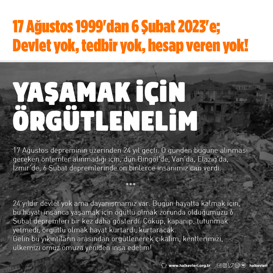 Halkevleri's tweet photo. 24 yıldır devlet yok ama dayanışmamız var. Bugün hayatta kalmak için, bu hayatı insanca yaşamak için örgütlü olmak zorunda olduğumuzu 6 Şubat depremleri bir kez daha gösterdi. Çöküp, kapanıp, tutunmak yetmedi, örgütlü olmak hayat kurtardı, kurtaracak.
Gelin bu yıkıntıların arasından örgütlenerek çıkalım, kentlerimizi, ülkemizi omuz omuza yeniden inşa edelim!

Açıklamanın tam metni👇
https://t.co/5g5TCsBwd5

Halkevlerine katılmak için👇
https://t.co/OIK1d48DC6