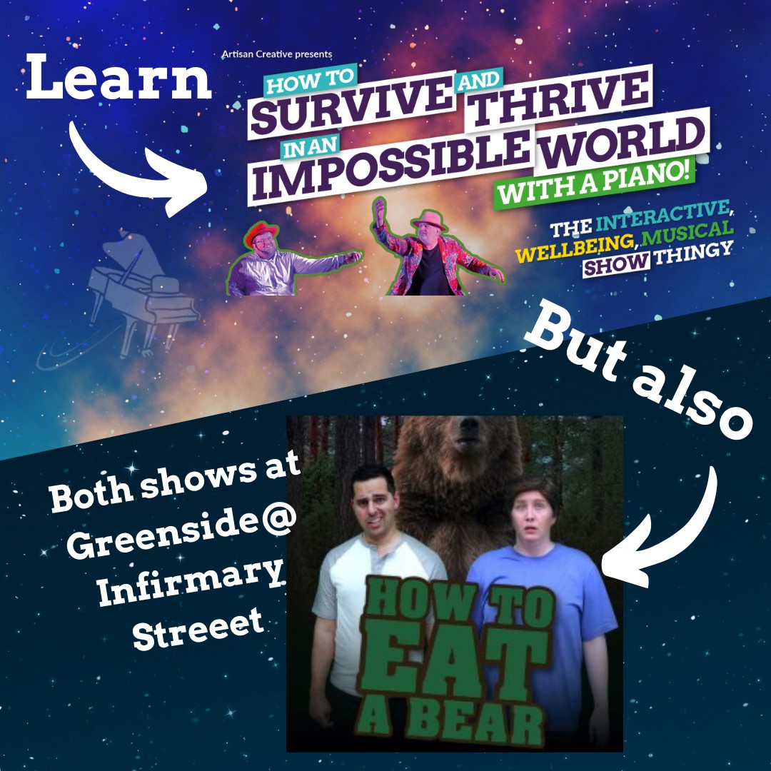 #HowToAtTheFringe

Not only can you learn <a href="/HTSATWellbeing/">How To Survive and Thrive wellbeing show</a> - but you can learn <a href="/howtoeatabear/">HowToEatABear</a> too!

Get tickets here:
tickets.edfringe.com/whats-on/how-t… 
tickets.edfringe.com/whats-on/how-t…

#EdFringe
#GreensideFamily

<a href="/edfringe/">Edinburgh Festival Fringe</a> <a href="/GreensideVenue/">Greenside Venues</a>